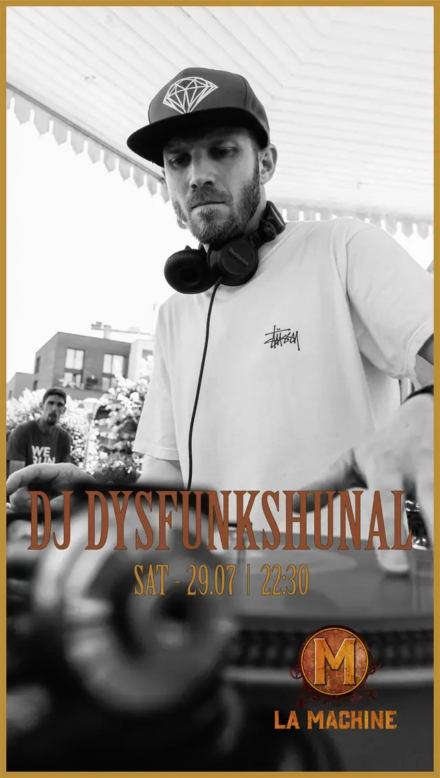 Saturday Night with DJ DYSFUNKSHUNAL