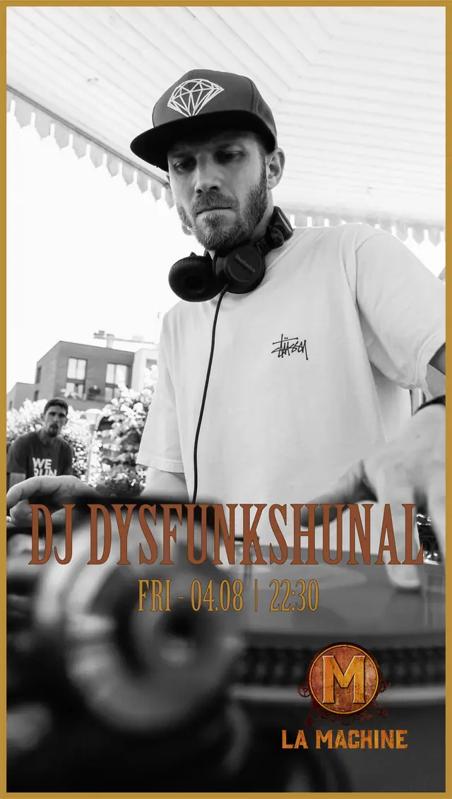 Friday Night with DJ DYSFUNKSHUNAL